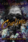 Carlina (PNW Syndicate, #1) (eBook, ePUB) Carlina (PNW Syndicate, #1) (eBook, ePUB)