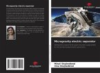 Microgravity electric separator