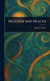 Religion And Health Religion And Health