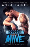 Obsession Mine Obsession Mine