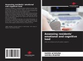 Assessing residents' emotional and cognitive load Assessing residents' emotional and cognitive load