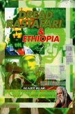 Dread Rastafari and Ethiopia