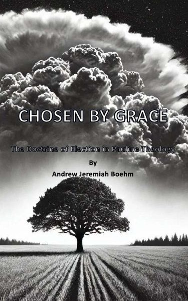 CHOSEN BY GRACE