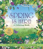 Spring Is Here! Coloring Book Spring Is Here! Coloring Book