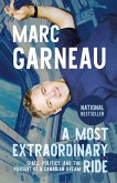 A Most Extraordinary Ride A Most Extraordinary Ride