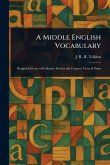 A Middle English Vocabulary A Middle English Vocabulary