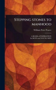 Cover Stepping Stones to Manhood