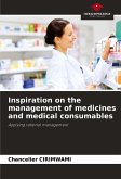 Inspiration on the management of medicines and medical consumables Inspiration on the management of medicines and medical consumables