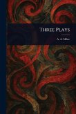 Three Plays