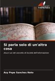 Si parla solo di un'altra cosa Si parla solo di un'altra cosa