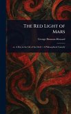 The Red Light of Mars The Red Light of Mars
