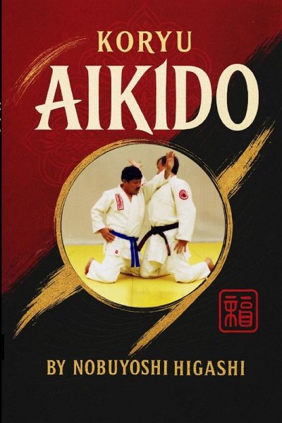 Koryu Aikido