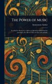 The Power of Music The Power of Music