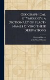 Geographical Etymology Geographical Etymology