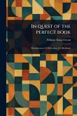 In Quest of the Perfect Book In Quest of the Perfect Book