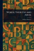 Words; Their Use and Abuse Words; Their Use and Abuse