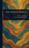 The Fields of France