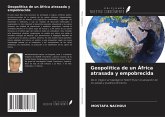 Geopolítica de un África atrasada y empobrecida
