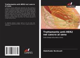 Trattamento anti-HER2 nel cancro al seno Trattamento anti-HER2 nel cancro al seno