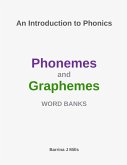 An Introduction to Phonics Phonemes and Graphemes Word Banks