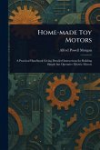 Home-made Toy Motors Home-made Toy Motors