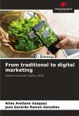 From traditional to digital marketing