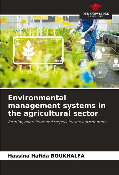 Environmental management systems in the agricultural sector Environmental management systems in the agricultural sector