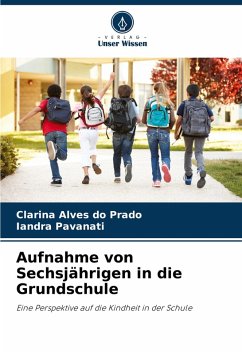Cover Aufnahme von Sechsjährigen in die Grundschule