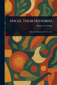 Cover Spices, Their Histories