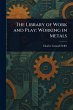 The Library of Work and Play - Bild 1
