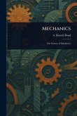 Mechanics Mechanics