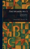 The Speaker, No. 5 The Speaker, No. 5