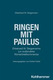 Ringen mit Paulus Ringen mit Paulus