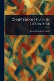Chapters on Spanish Literature Chapters on Spanish Literature