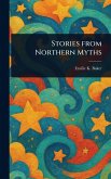 Stories From Northern Myths Stories From Northern Myths