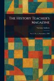 The History Teacher's Magazine