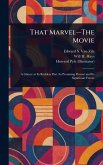 That Marvel-The Movie That Marvel-The Movie