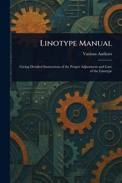 Linotype Manual - Various