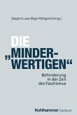 Die "Minderwertigen" Die "Minderwertigen"