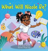 What Will Nicole Be? What Will Nicole Be?