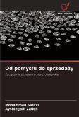 Od pomys¿u do sprzeda¿y Od pomys¿u do sprzeda¿y