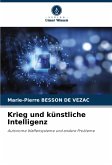 Krieg und künstliche Intelligenz Krieg und künstliche Intelligenz
