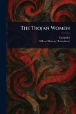 The Trojan Women