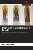 Patriarchy and Religion in Brazil Patriarchy and Religion in Brazil