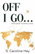 Off I Go... - Bild 1