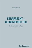 Strafrecht - Allgemeiner Teil Strafrecht - Allgemeiner Teil