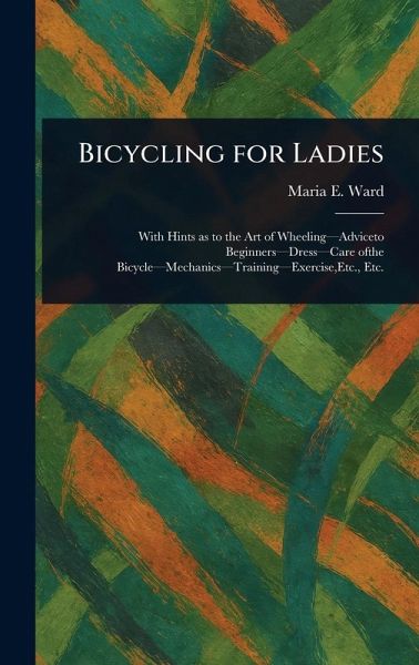 Bicycling for Ladies Bicycling for Ladies