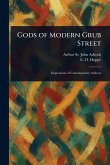 Gods of Modern Grub Street Gods of Modern Grub Street