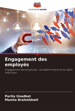 Engagement des employés - Unadkat, Parita;Brahmbhatt, Mamta Engagement des employés - Unadkat, Parita;Brahmbhatt, Mamta