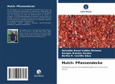 Mulch: Pflanzendecke Mulch: Pflanzendecke